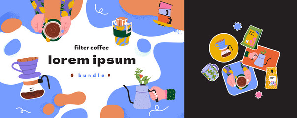 Filter coffee banner concept with empty space in the middle. Sticker pack with packaging, kettle, pot, hands holding a cup. Vector stationary for cafe or custom roasted coffee house. 