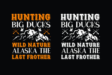 Hunting typography t-shirt design.hunting design.