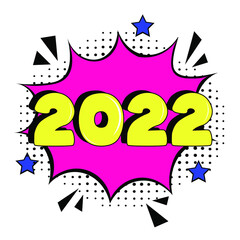 2022 comic speech bubble New Year. Holiday illustration. Retro comic speech bubble with colorful halftone shadow. Number 2022 text for New Year. Vector illustration, vintage design, pop art style.