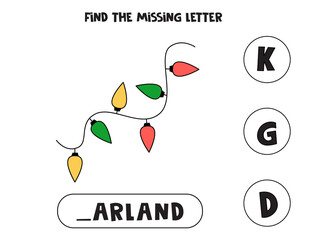 Find missing letter with cartoon garland. Spelling worksheet.