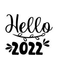 Happy New Years SVG Bundle, Hello 2022 Svg, 2021