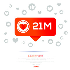 Fototapeta na wymiar 21M, 21 million likes design for social network, Vector illustration.