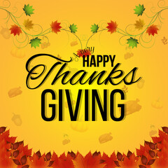 Happy thanksgiving greeting card with vector illustration of autumn leaf on creative background