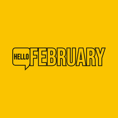 Hello February. Welcome February vector template. Eps10