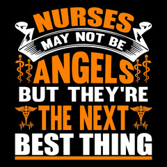Naklejka na ściany i meble Nurses may not be angels but they're the next best thing