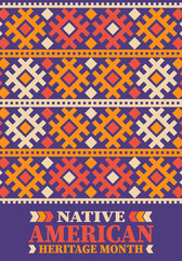 Native American Heritage Month. American Indian culture. Celebrate annual in in November in United States. Tradition Indian pattern. Poster and banner. Vector authentic ornament, ethnic illustration