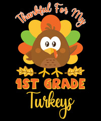 Thankful for my 1st grade turkeys