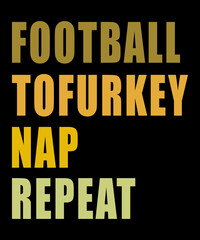 Football tofurkey nap repeat