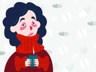 Vector graphics - a young woman with symptoms of a runny nose and flu in a warm sweater holds a cup of hot tea in her hands to keep warm. Concept treatment of viruses