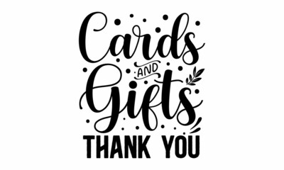 Cards and gifts thank you,  brush calligraphy banner with thin line, Hand drawn vintage print with hand lettering and decoration, Greeting card design template