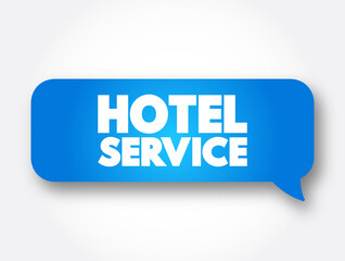 Hotel Service text message bubble, concept background