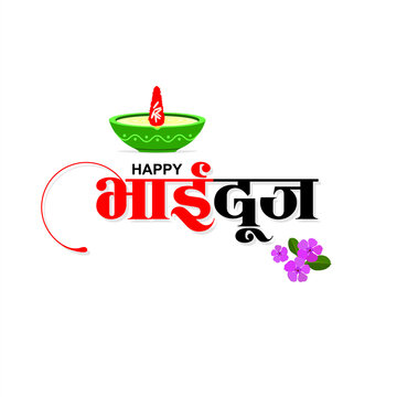 Hindi Typography - Happy Bhai Dooj - Means Happy Bhai Dooj. An Indian Festival. Editable Illustration