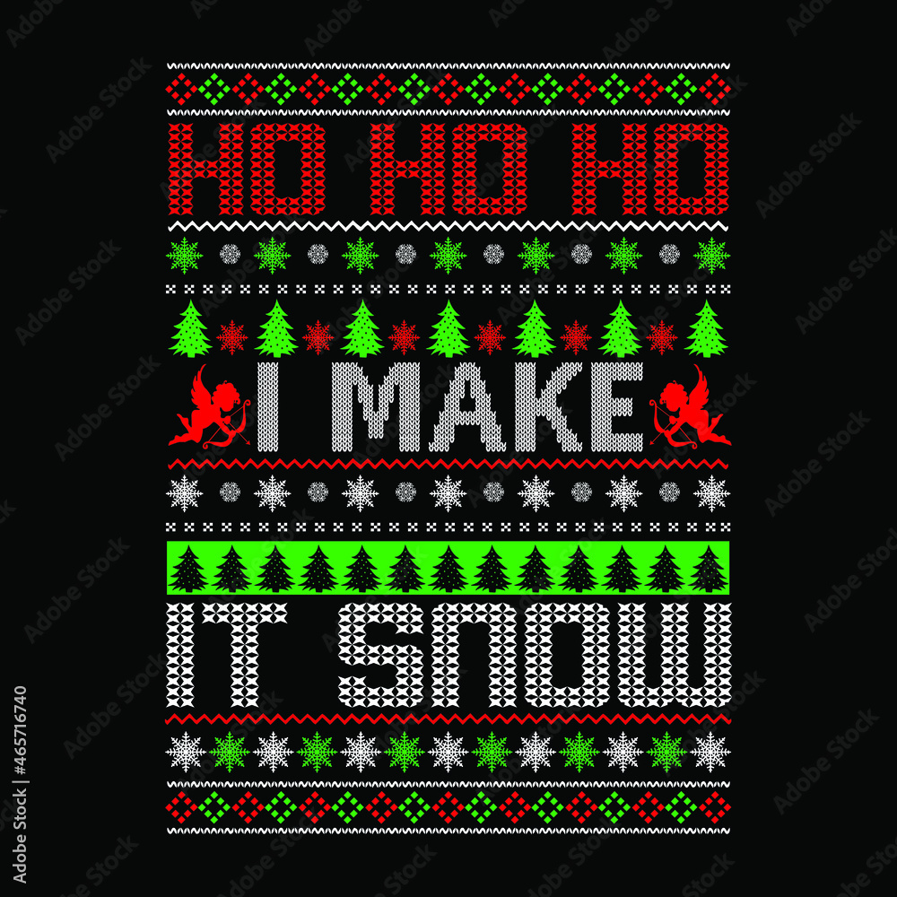 Wall mural ho ho ho i make it snow