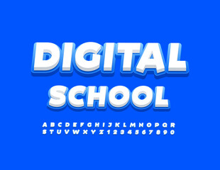 Obraz premium Vector modern concept Digital School Stylish Alphabet Letters and Numbers set. Bright trendy Font