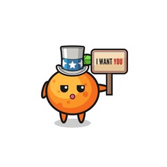 mandarin orange cartoon as uncle Sam holding the banner I want you