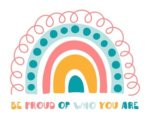 Fototapeta premium Vector motivational poster with colored rainbow and text 
