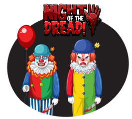 Obraz na płótnie Canvas Night of the dread badge with two creepy clowns