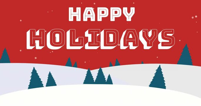 Animation of happy holidays text at christmas over winter scenery
