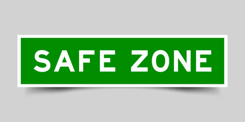 Square label banner with word safe zone in green color on gray background