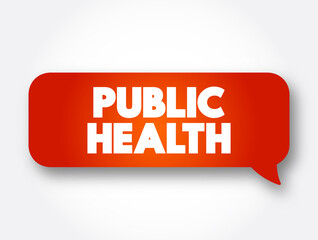 Public Health text message bubble, concept background