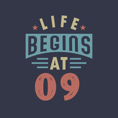 Life begins at 9, 9th birthday retro vintage design