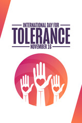 International Day for Tolerance. November 16. Holiday concept. Template for background, banner, card, poster with text inscription. Vector EPS10 illustration.