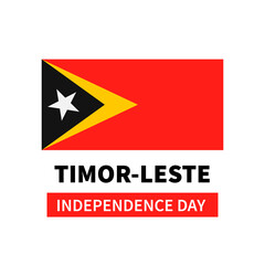 Timor-Leste or East Timor Independence Day typography poster with flag. Vector template for banner, greeting card, flyer, etc