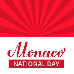 Monaco National Day typography poster. Monaco The Sovereign Prince s Day on November 19. Vector template for banner, flyer, greeting card, etc