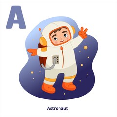 English alphabet with cartoon cute children illustrations. Kids learning material. Letter A. Illustration of a cute astronaut in space.
