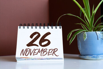 November 26. 26th day of the month, calendar date. Autumn month, day of the year concept