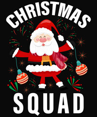 Christmas T-shirt design Christmas Squad

Christmas Squad typography vector t-shirt design. Vector typography t-shirt design in black background.
