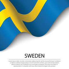 Waving flag of Sweden on white background. Banner or ribbon template for independence day