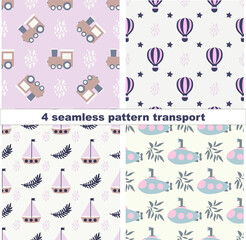 Four seamless pattern transport for kids. Baby pattern with transport.  Baby print. Flat style childrens background. Scandinavian style. Printing on fabric, paper, wallpaper, clothes.