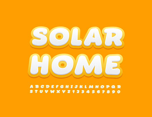 Vector trendy Poster Solar Home. Creative Uppercase Font. Artistic Alphabet Letters and Numbers