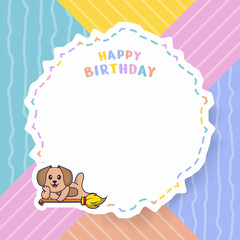 Happy Birthday greeting card with Cute dog cartoon character. Vector Illustration