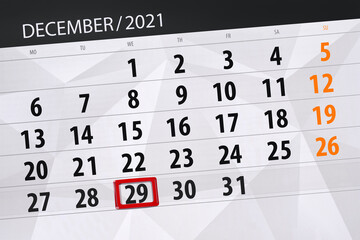 Obraz premium Calendar planner for the month december 2021, deadline day, 29, wednesday