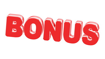 Bonus isolated on white background. 3d illustration.