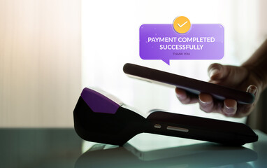 Customer making Payment via Mobile Phone. Wireless, Contactless and Touchless Technology in Business Concepts. Pop-up message as Payment Completed Successfully. Closeup shot