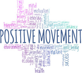 Obraz premium Positive Movement vector illustration word cloud isolated on white background.