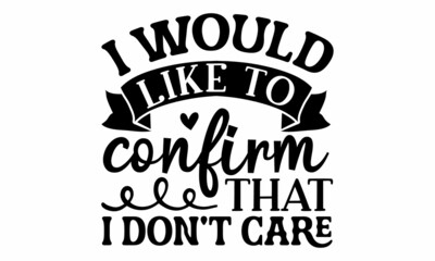 Sassy lettering quotes poster phrase, Vector typography for posters, cards, Sticker for social media content, Sassy lettering quotes poster phrase