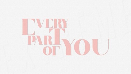 Every Part of You
