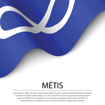 Waving flag of Metis on white background. Banner or ribbon temp