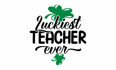 patrick day st saint vector logo happy irish celebration vintage, funny saying for St Patrick's Day, Good for print, poster, card, mug and other gift design
