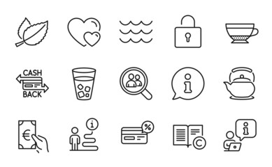 Line icons set. Included icon as Search employees, Cashback card, Mint leaves signs. Finance, Teapot, Lock symbols. Waves, Dry cappuccino, Ice tea. Hearts, Cashback, Copyright line icons. Vector