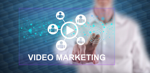 Man touching a video marketing concept