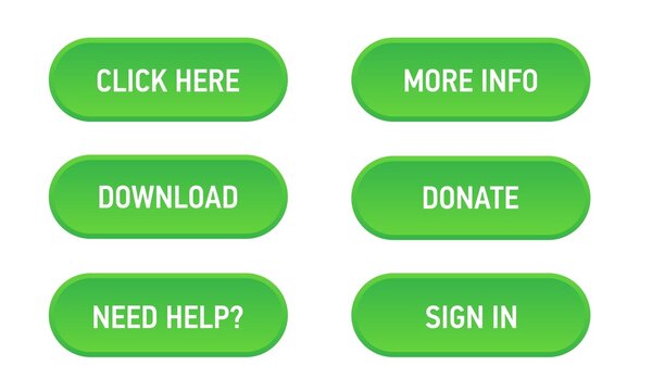 Set of web buttons. Green rounded buttons with the words click here, download, need help, more info, donate, sign in. Vector stock image.