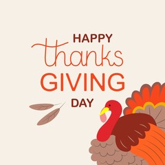 Thanksgiving background with turkey and lettering. Happy thanksgiving day text