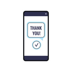 Thank you on phone screen. Thank you text message on mobile phone display - digital device. Payment, order or purchase shopping communication service concept. Flat design vector illustration.