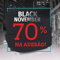 Black Friday ou Black November é o ideal para uma boa propaganda!