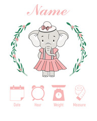 Cute elephant. Baby birth print. Baby data template at birth. Weight, measurement, time and day of birth